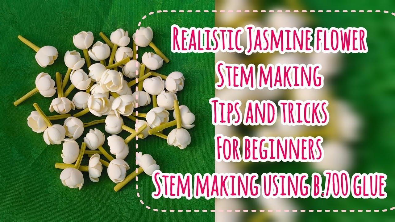 How to make Realistic Jasmine buds stem using b 700 glue - tips and tricks.#trending #fyp 