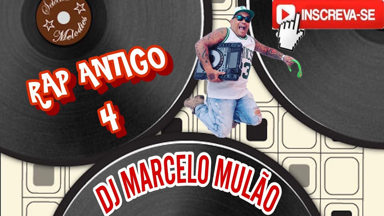 RAP ANTIGO 4 DJ MARCELO MULÃO (VOLT MIX)