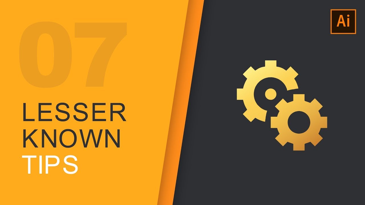 7 LESSER KNOWN ILLUSTRATOR TRICKS, TIPS & FUNCTIONS