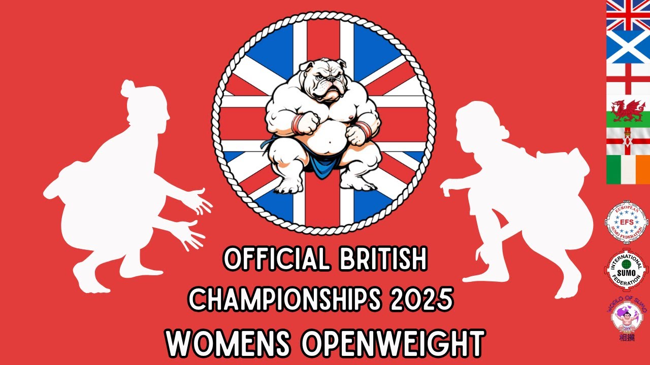OFFICIAL BRITISH SUMO CHAMPIONSHIPS 2025 **WOMENS OPENWEIGHT**