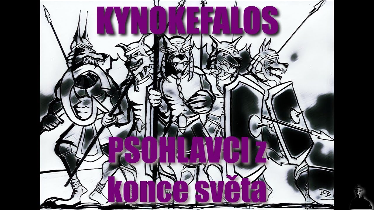 Kynokefalos - Psohlavci z konce světa