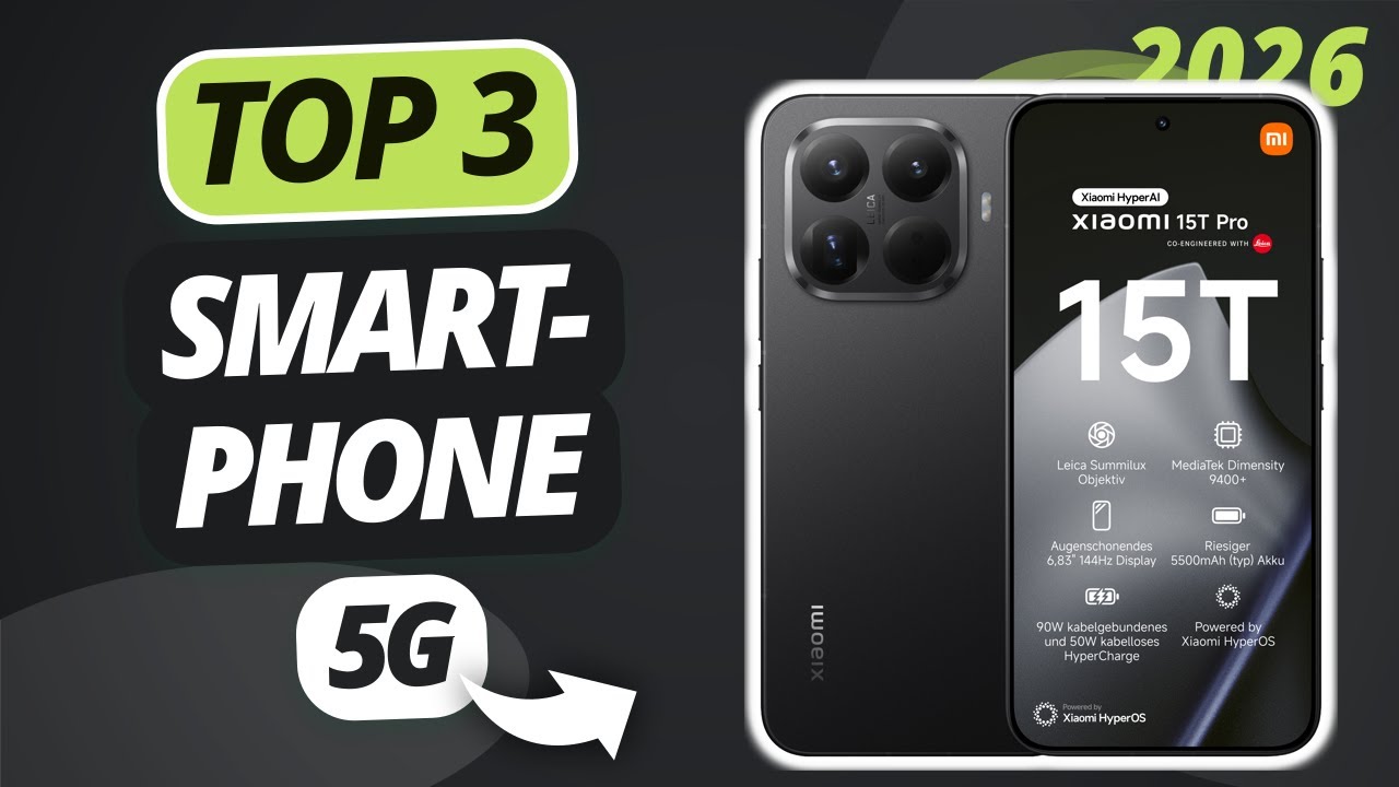 Das beste 5G SMARTPHONE 2026 | TOP 3 Smartphones im Vergleich
