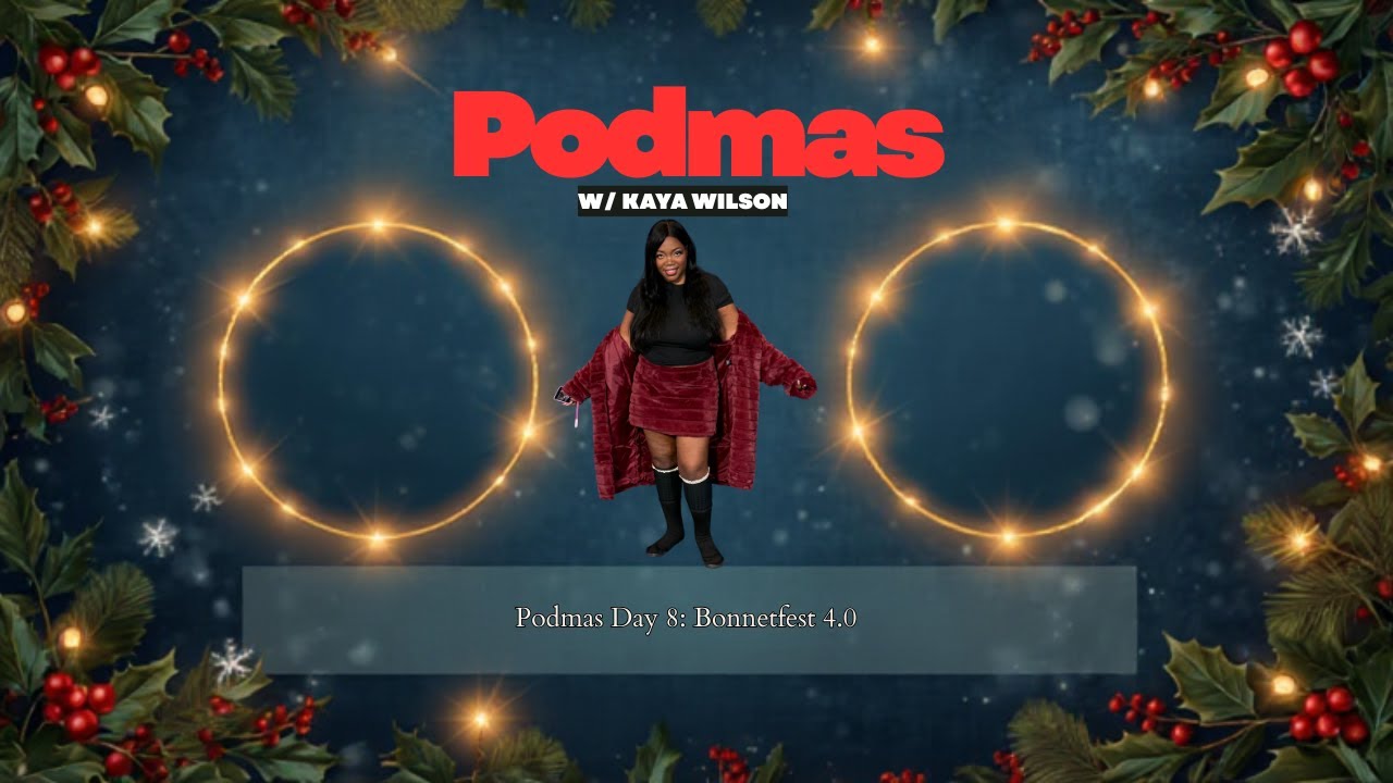 Podmas w/ the Crew: BONNETFEST 4.0 -- SLOMW REUNION AND RHOP