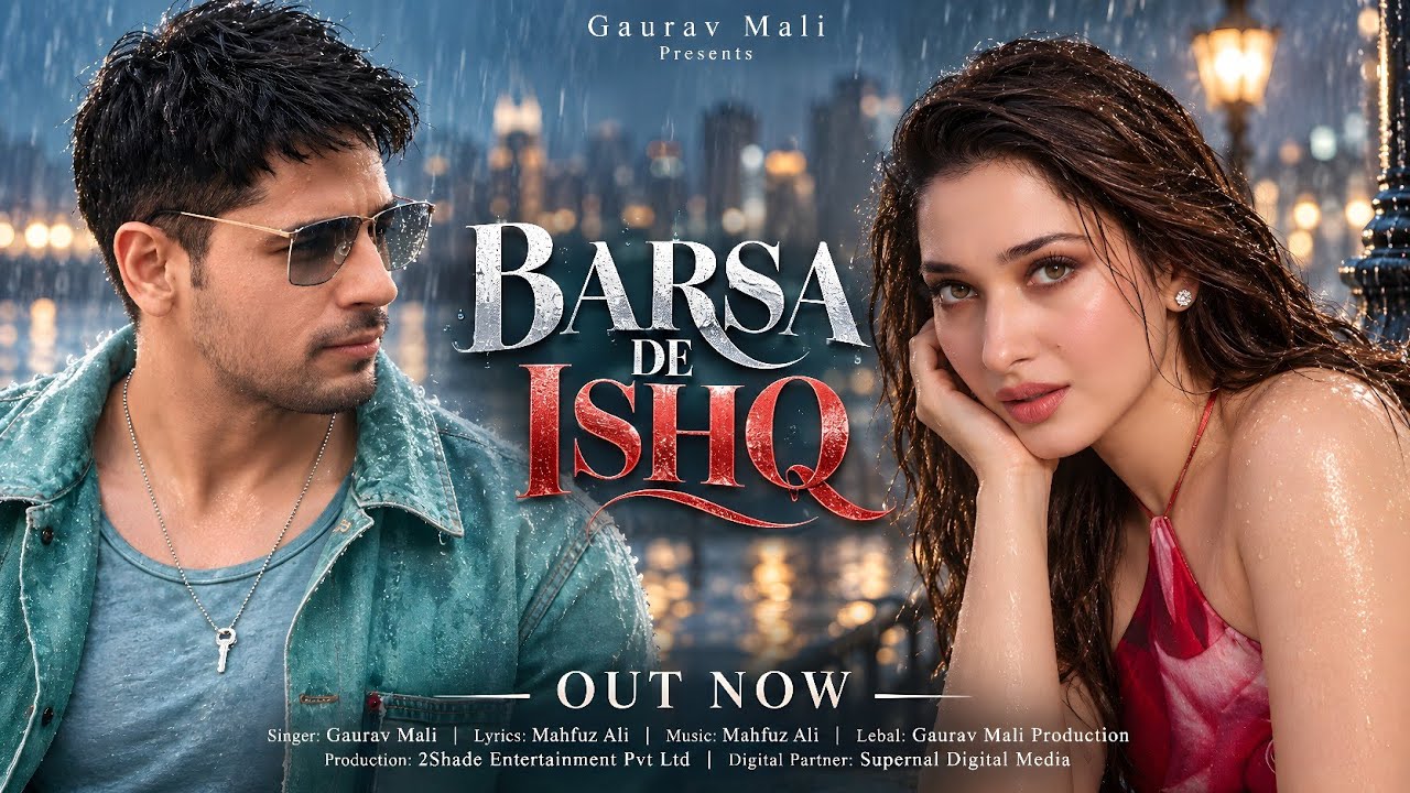 New Song 2026 | New Hindi Song | Barsa De Ishq | Sidharth Malhotra | Tamannaah Bhatia | New Song