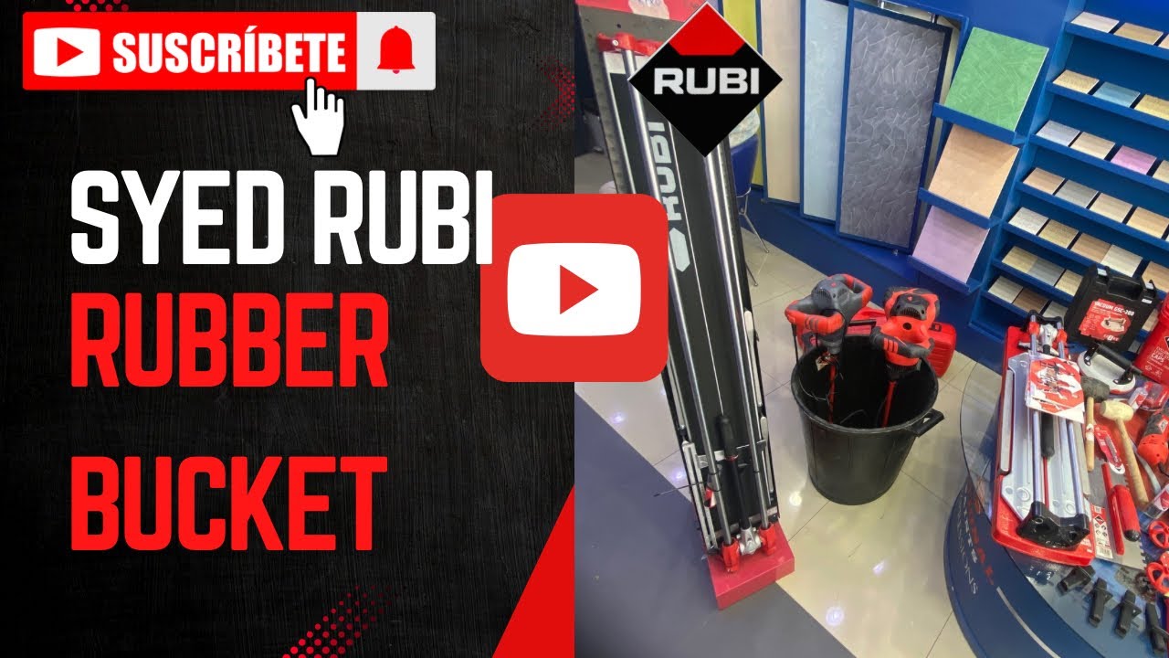 Rubi Rubber Bucket | Rubi Tools | Syed Rubi UAE