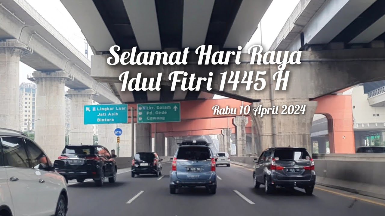 Suasana Lebaran Idul Fitri 2024 | Summarecon Bekasi - Tol Cawang - Pancoran Jakarta - Tol Jorr - BSD