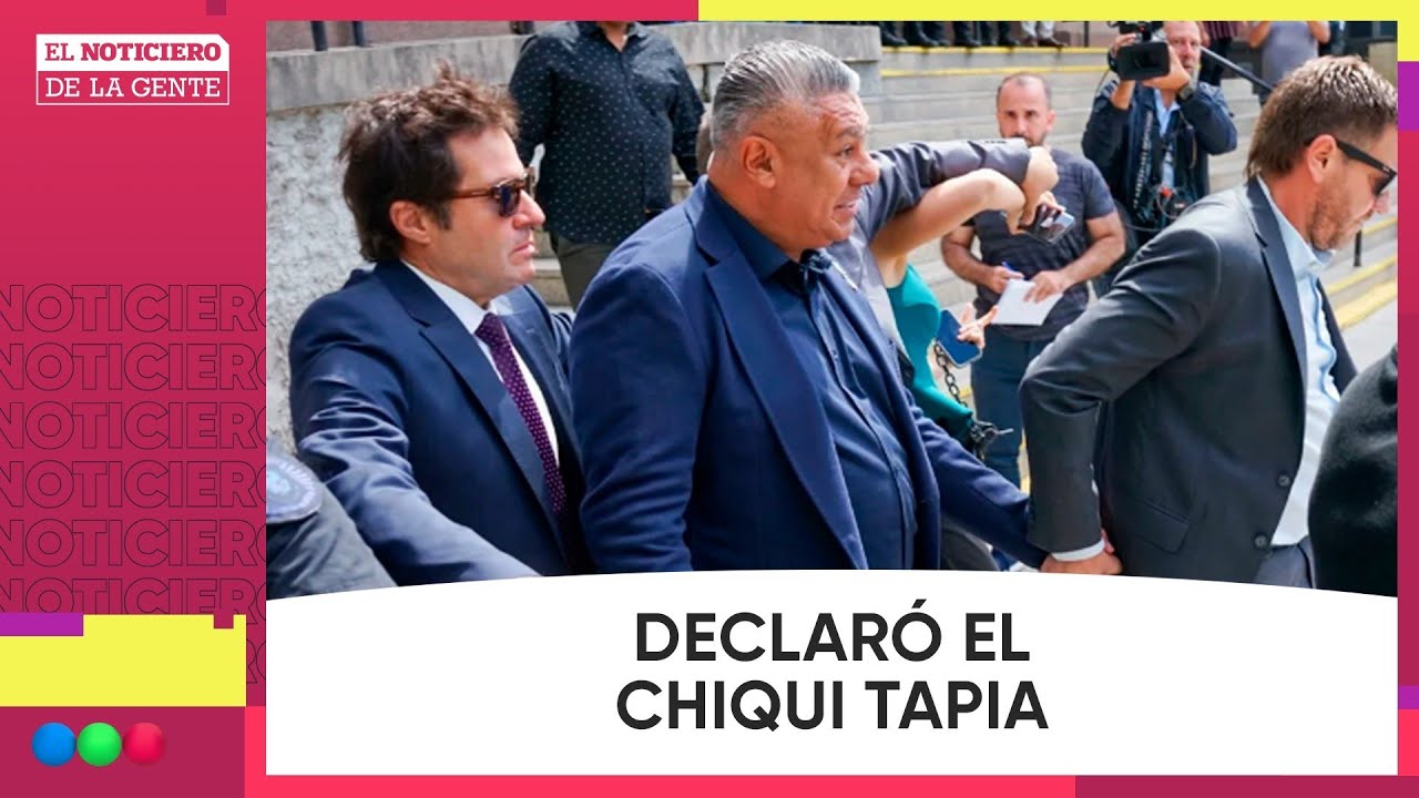 El CHIQUI TAPIA declaró en la CAUSA AFA #ElNotidelaGente