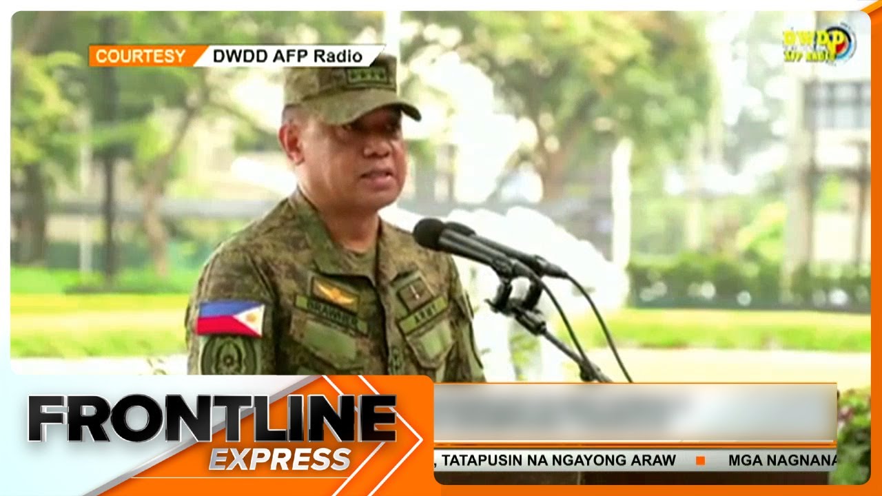 AFP Chief Brawner, nanawagan sa mga sundalo na manatiling tapat sa tungkulin | Frontline Express