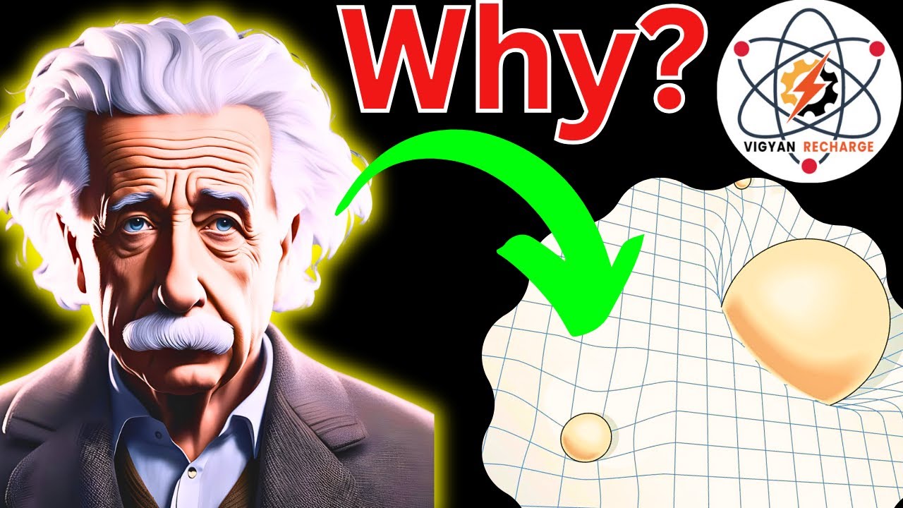 Why Space Is Curved? | स्पेस कैसे कर्व होता है? #vigyanrecharge