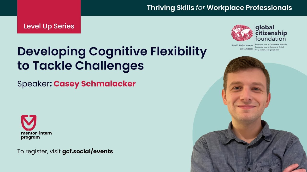 Developing Cognitive Flexibility to Tackle Challenges