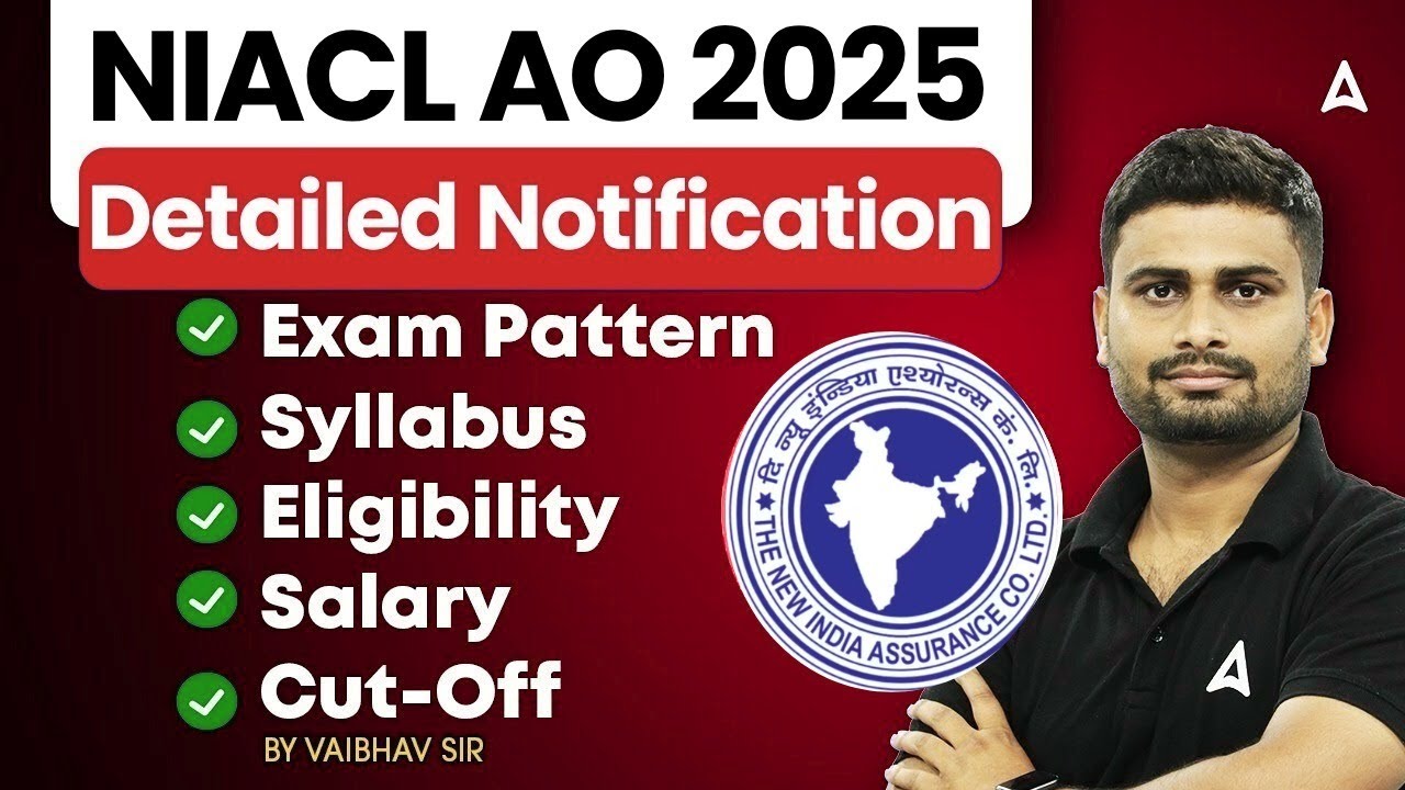 NIACL AO 2025 Notification | NIACL AO Exam Pattern, Syllabus, Salary | Vaibhav Sir | Adda247