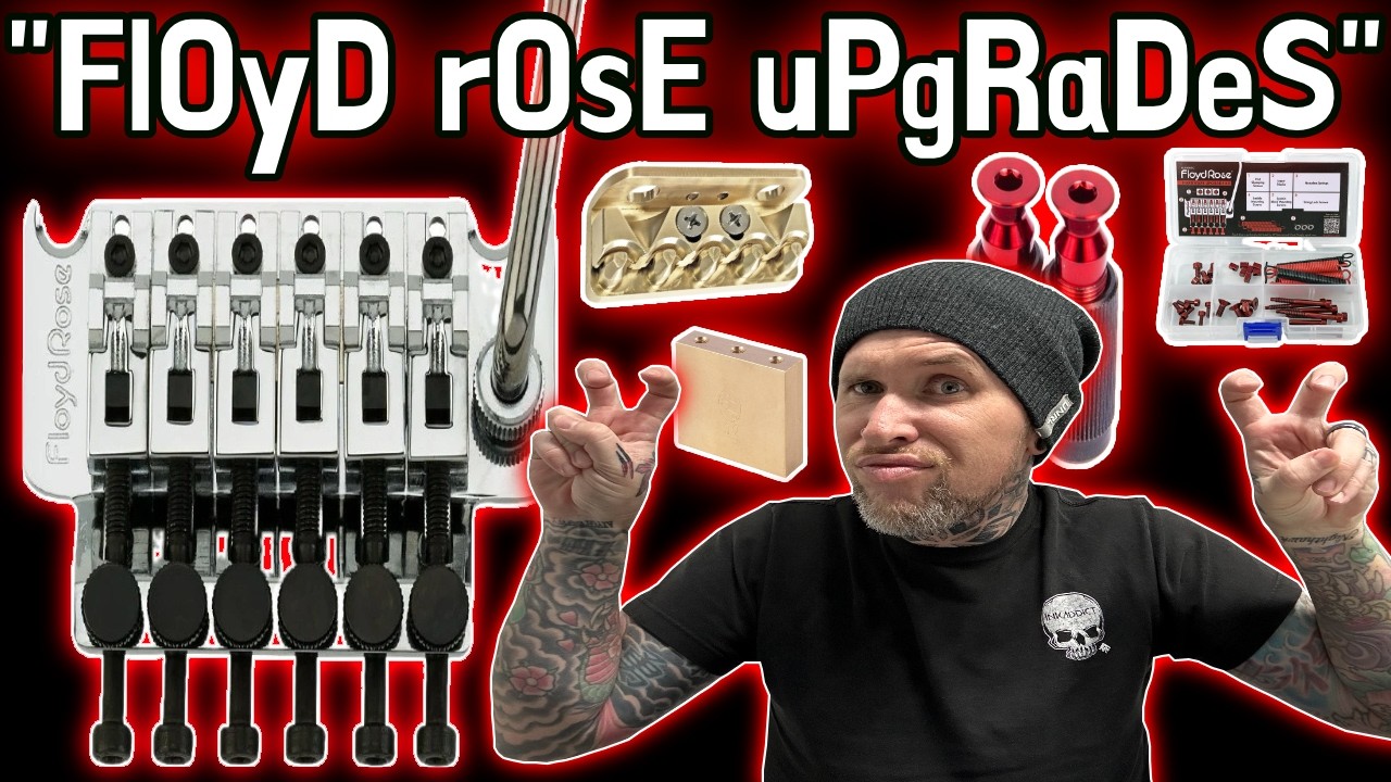 Floyd Rose MODS for MODERN METAL TONES!