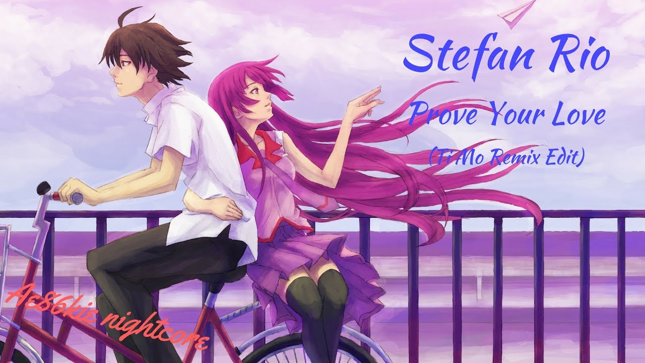 Nightcore - Prove Your Love (Ti Mo Remix Edit)