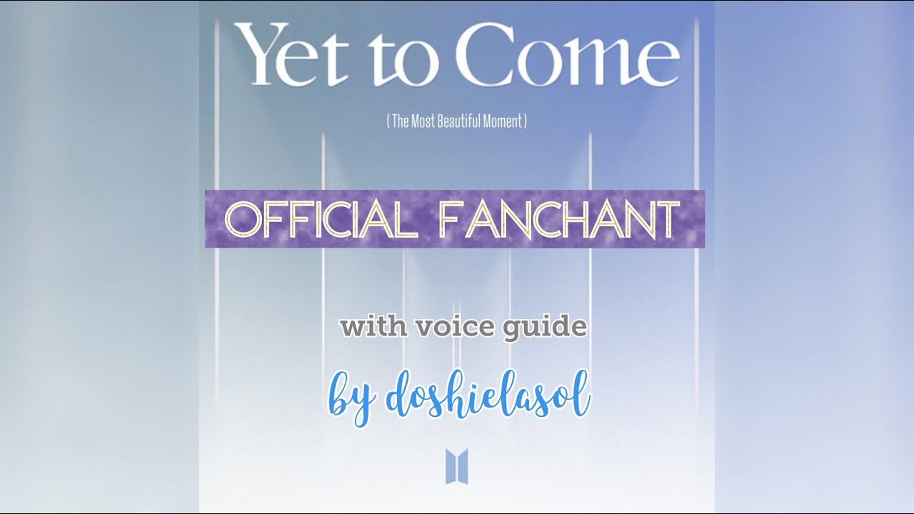 [Official Fanchant/응원법]  BTS 방탄소년단 — 'Yet To Come' / 옛투컴 🌊🌄