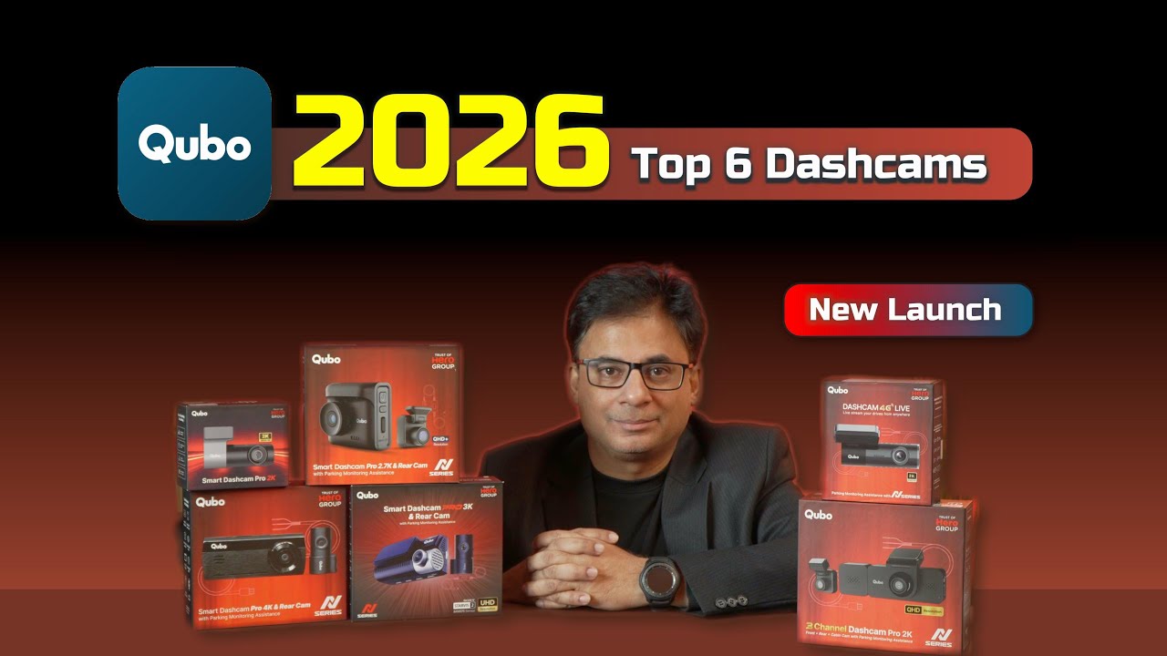 🚨2026 Qubo Dashcams: 2K, 3K Sony Starvis2, 4K, 4G Live, 2K 3 Channel  – Best for India? Comparison!