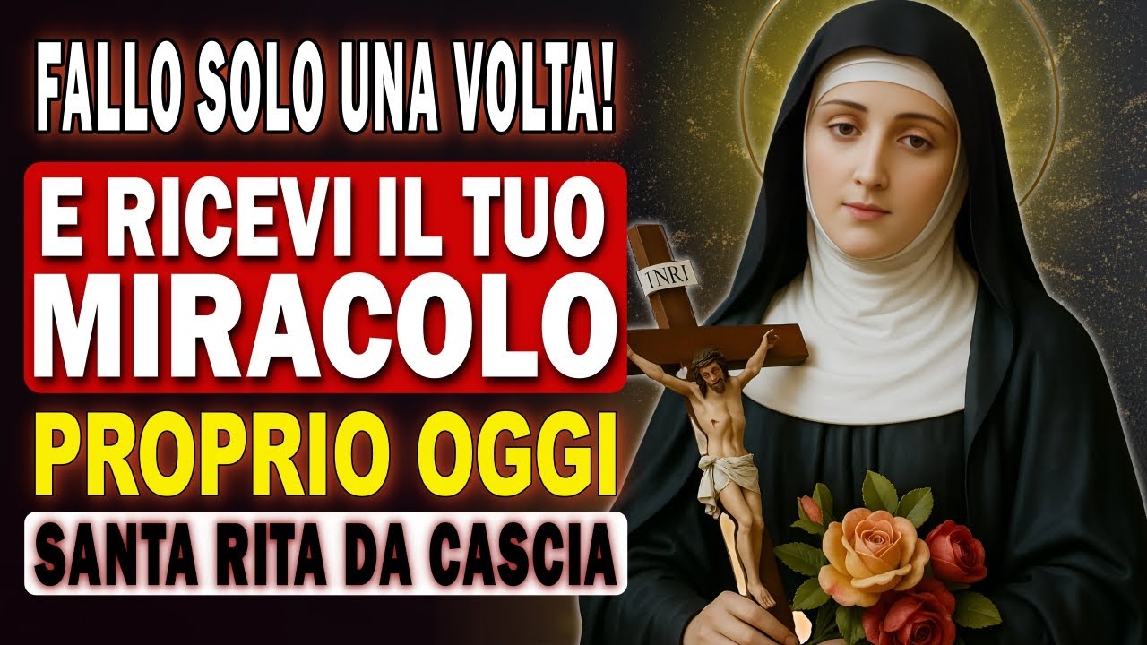 💖PREGHIERA POTENTISSIMA A SANTA RITA DA CASCIA – FALLA E VEDRAI IL MIRACOLO COMPIERSI🙏