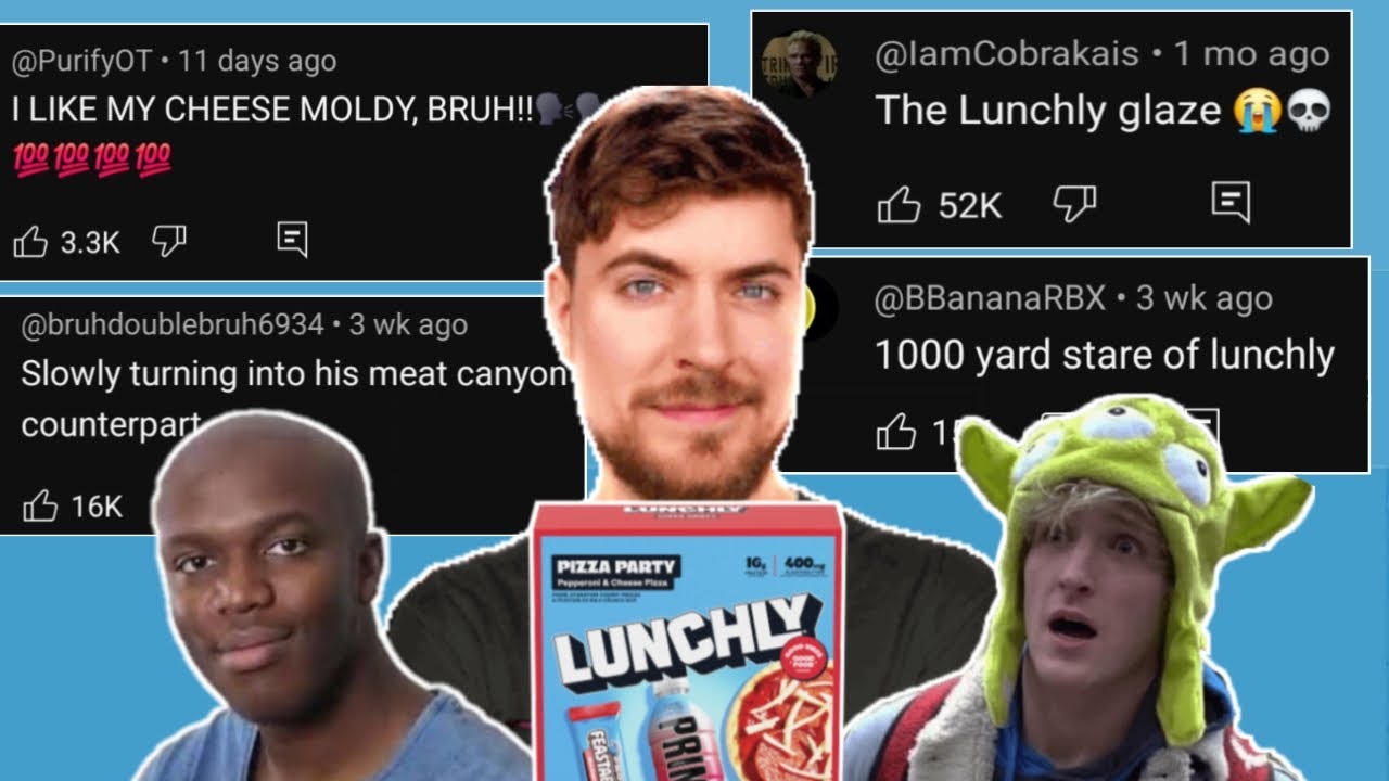 Mrbeast, Logan Paul and KSI's Lunchly, But They Just Get Cooked in the Comments