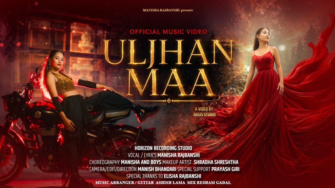 ULJHAN MAA | Manisha Rajbhanshi | Official Music Video
