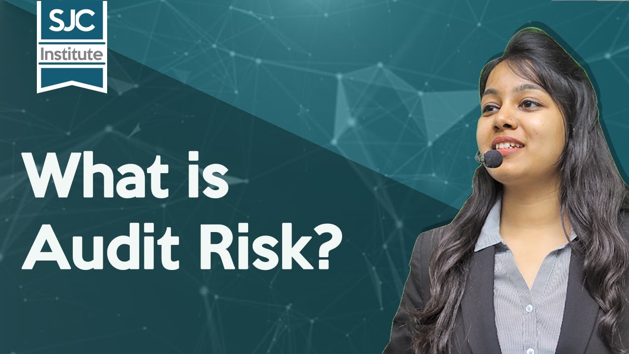 What is Audit Risk | Audit Risk Explained | CA Samiksha Sethia