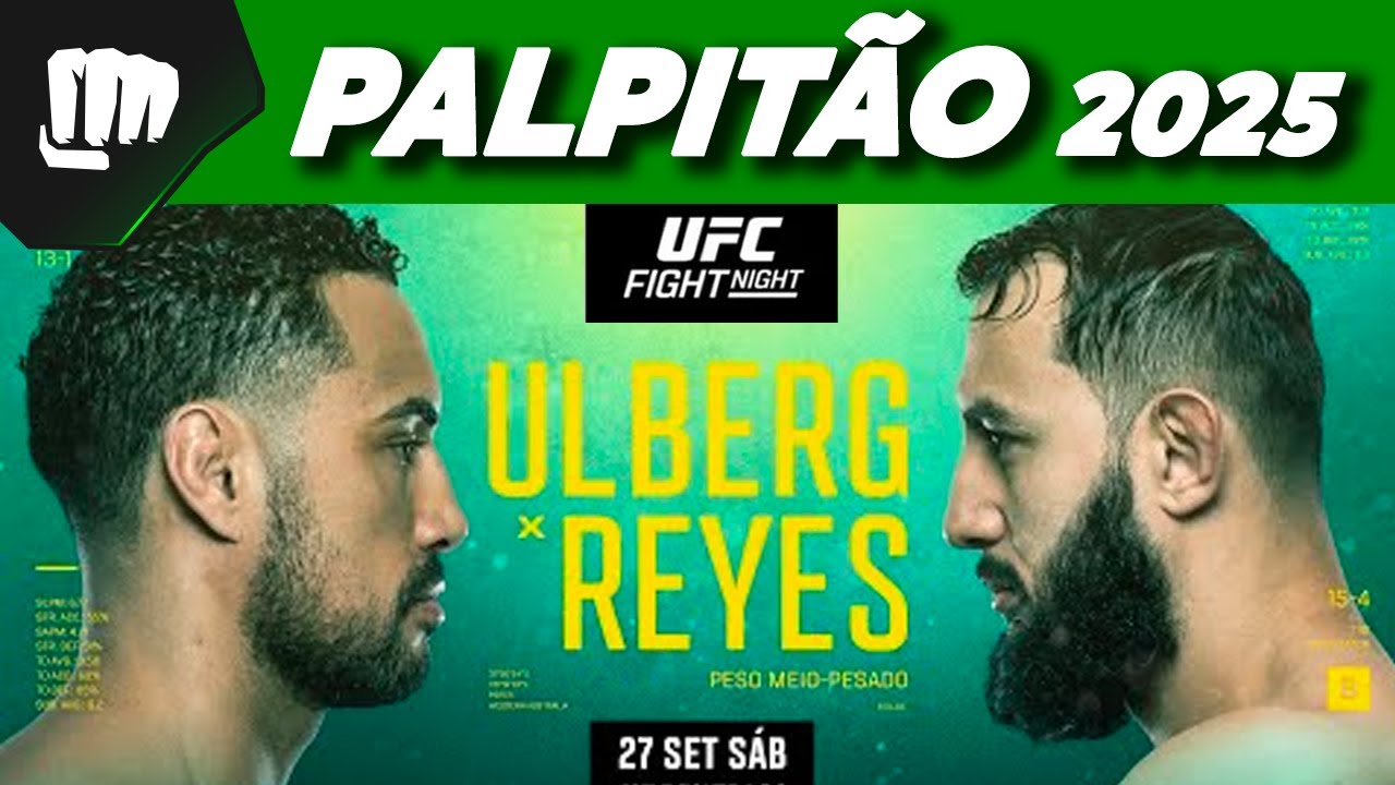 ULBERG vs REYES  - PALPIT&Atilde;O UFC - CARLOS ULBERG vs DOMINICK REYES