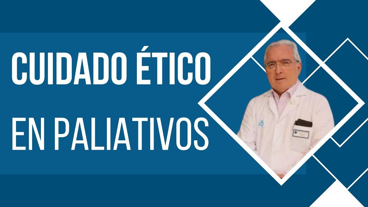 5️⃣ Imperativos ÉTICOS en la Atención y Cuidado al final de la vida