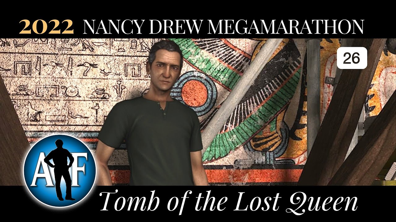 2022 Marathon - Nancy Drew #26: Tomb of the Lost Queen