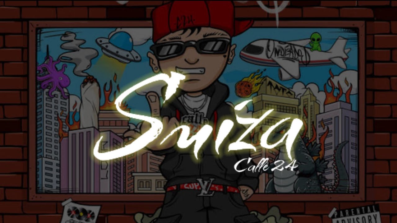 Calle 24 - SUIZA || Letra