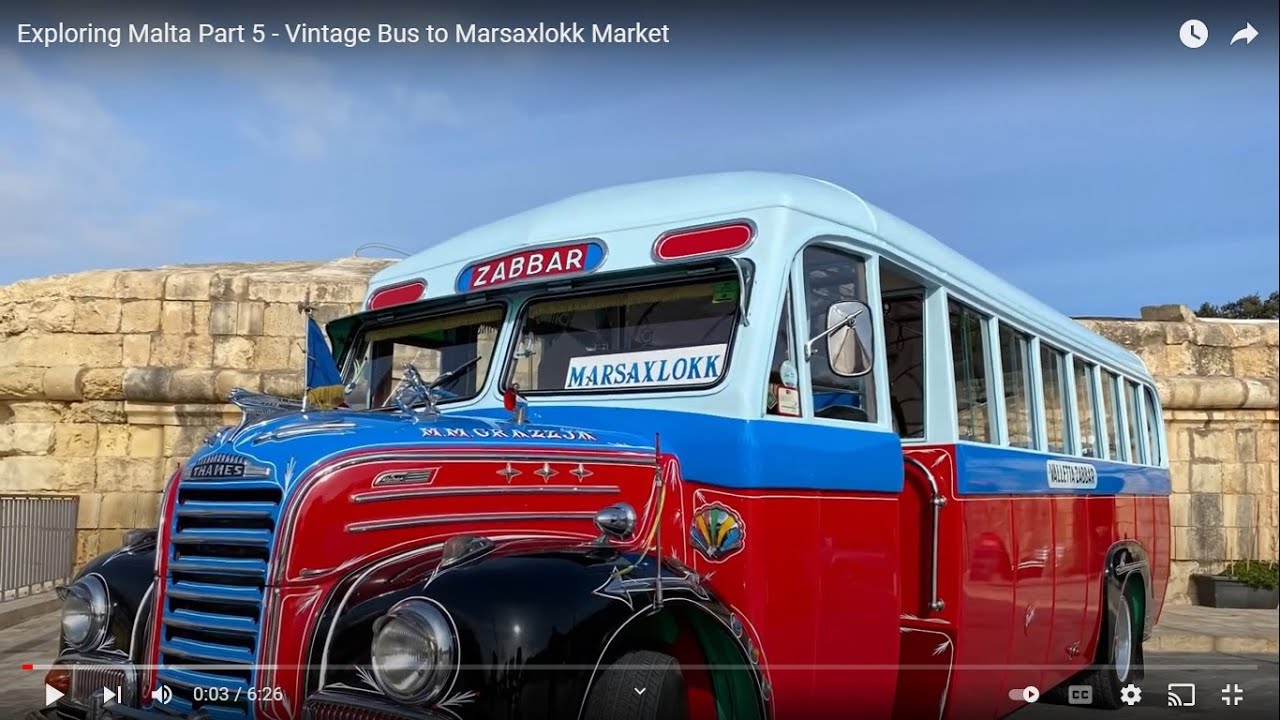 Exploring Malta Part 5 - Vintage Bus to Marsaxlokk Sunday Market, 2022