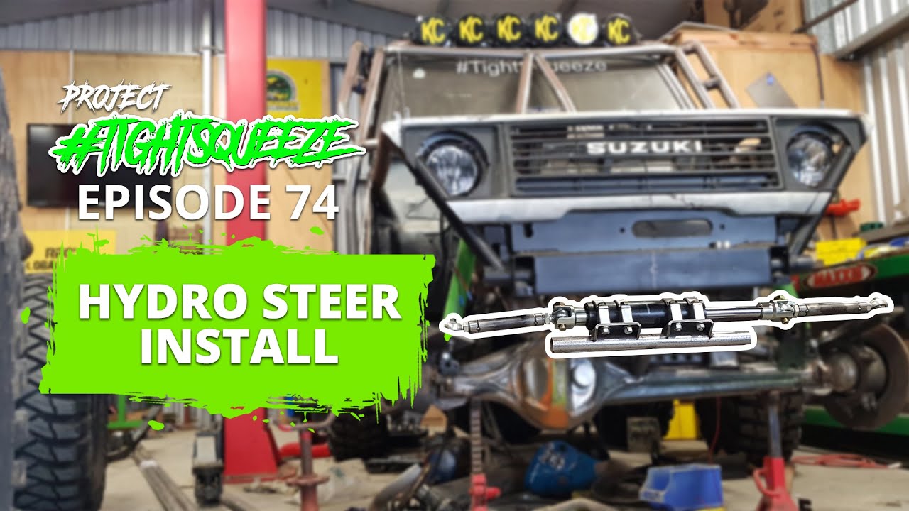 Hydro Steer Install - EP74 - Project #TightSqueeze - Suzuki Samurai SJ413 Tin Top Build