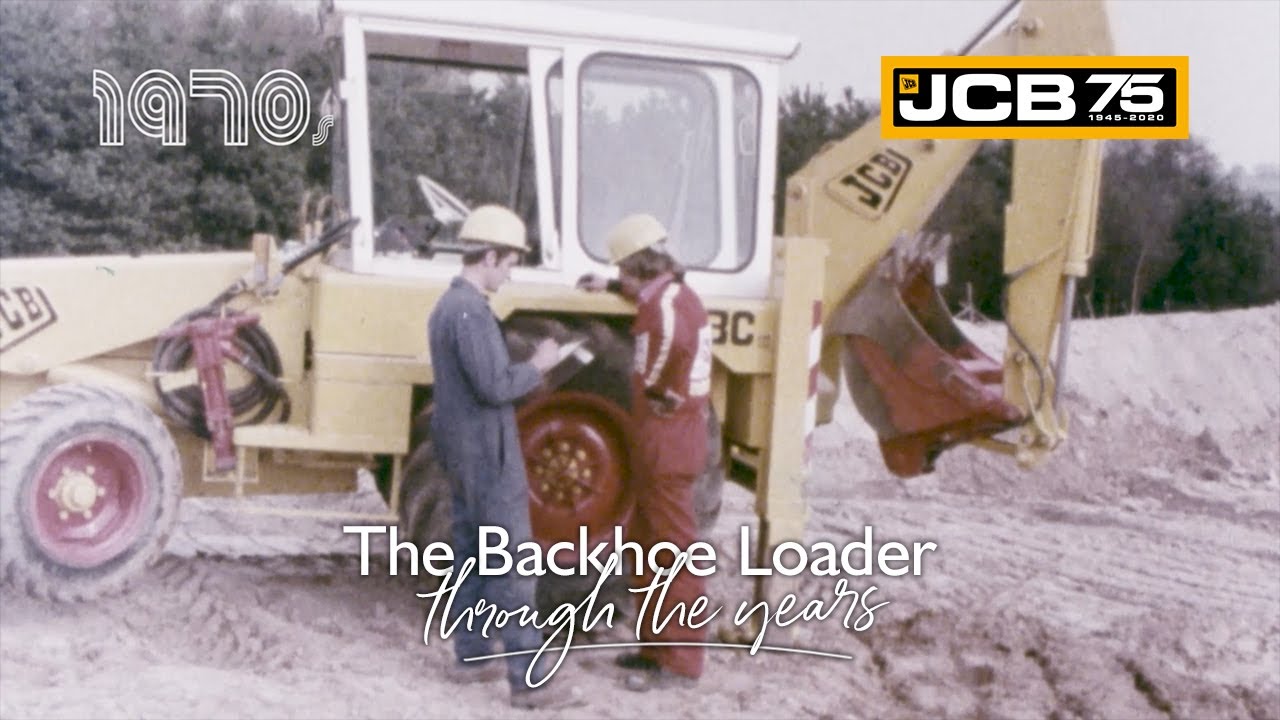 History of the JCB Backhoe Loader - 1970s