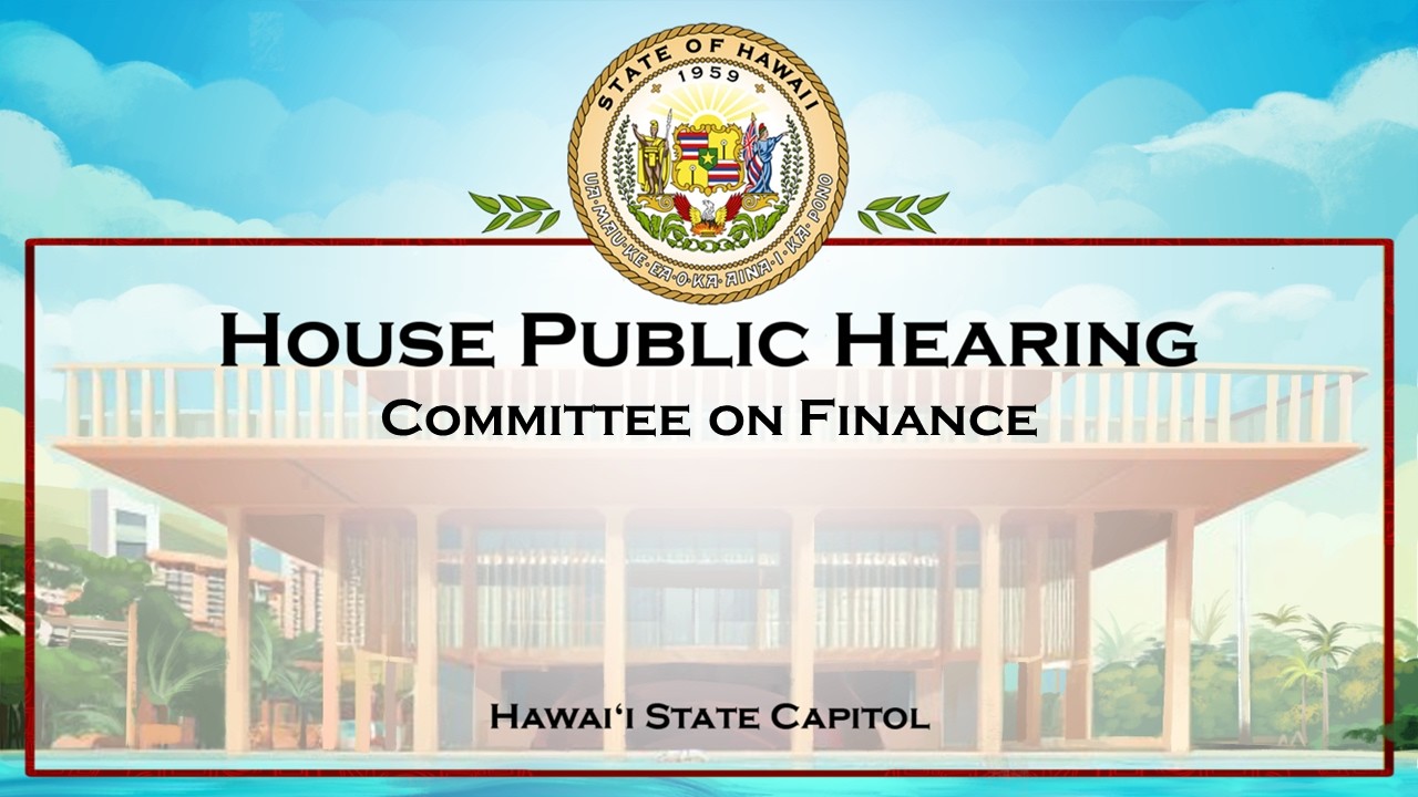 FIN Public Hearing - Mon Feb 23, 2026 @ 2:00 PM HST