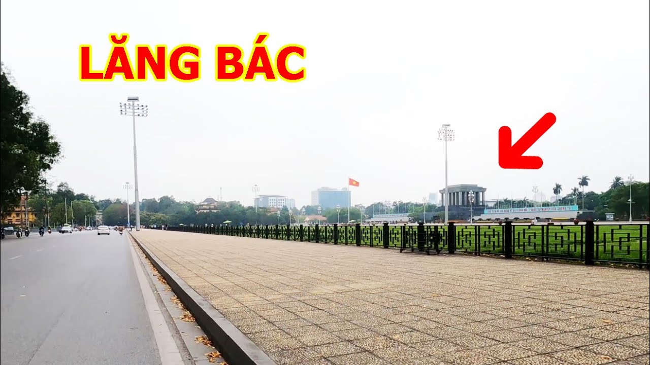 Đường Hùng Vương qua Lăng Bác Quảng Trường Ba Đình Huyện thanh quan Đường Độc Lập Điện Biên Phủ.