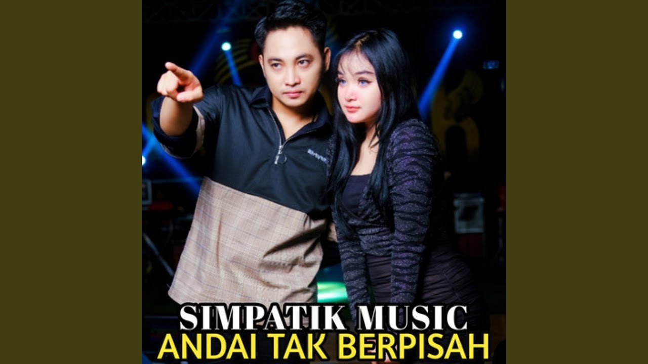 Andai Tak Berpisah (feat. Irwan D'Academy)