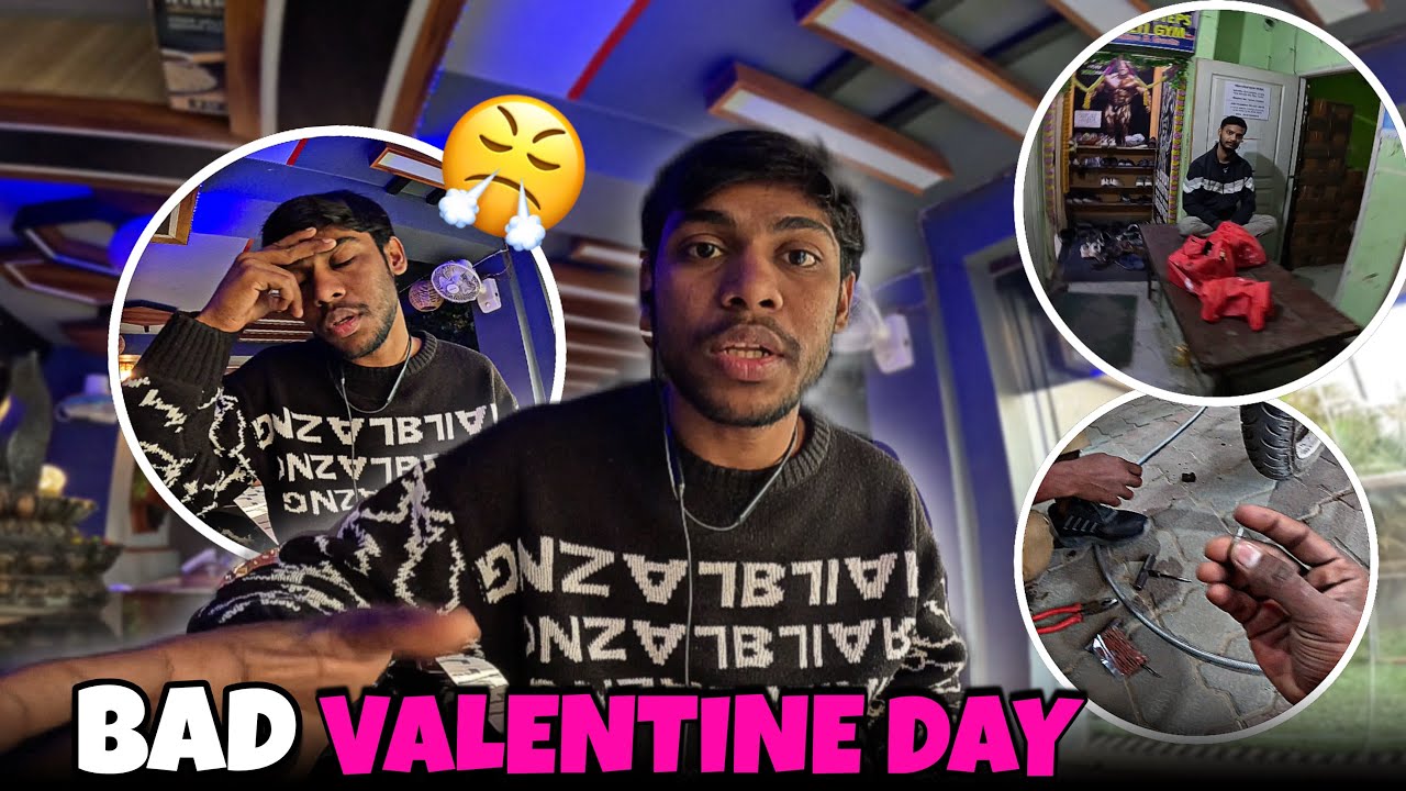 Valentine’s Day Ban Gaya Sabse Bura Din 😤💔 | Pura Din Kharab Ho Gaya