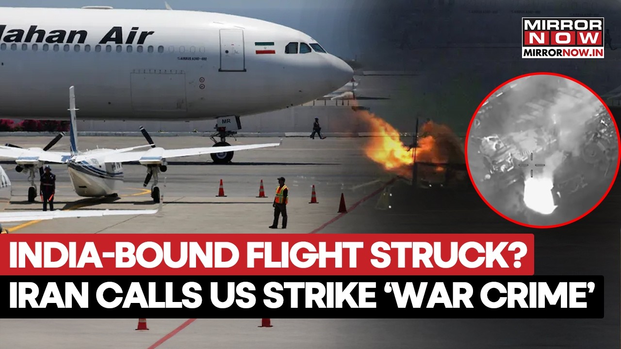 India-Bound Humanitarian Flight Struck In Mashhad Airport? Iran Calls US Strike 'War Crime'