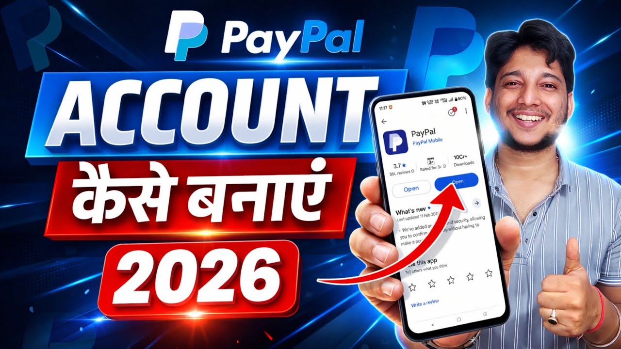 Paypal Account Kaise Banaye 2026 | How To Create Paypal Account | Paypal Personal Account