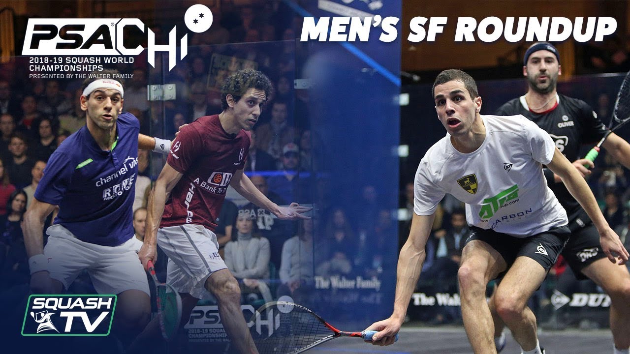Squash: Men's SF Roundup - PSA World Championships 2018/19