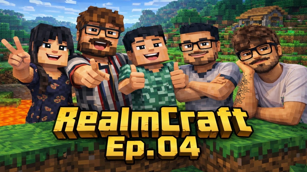 RealmCraft - Ep. 04