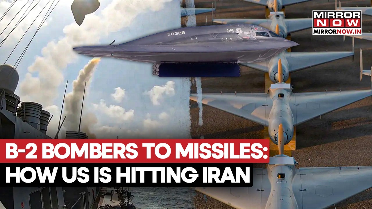 B2-Bombers, Warships & Tomahawk Missiles: What Weapons US Is Using To Attack Iran | Watch