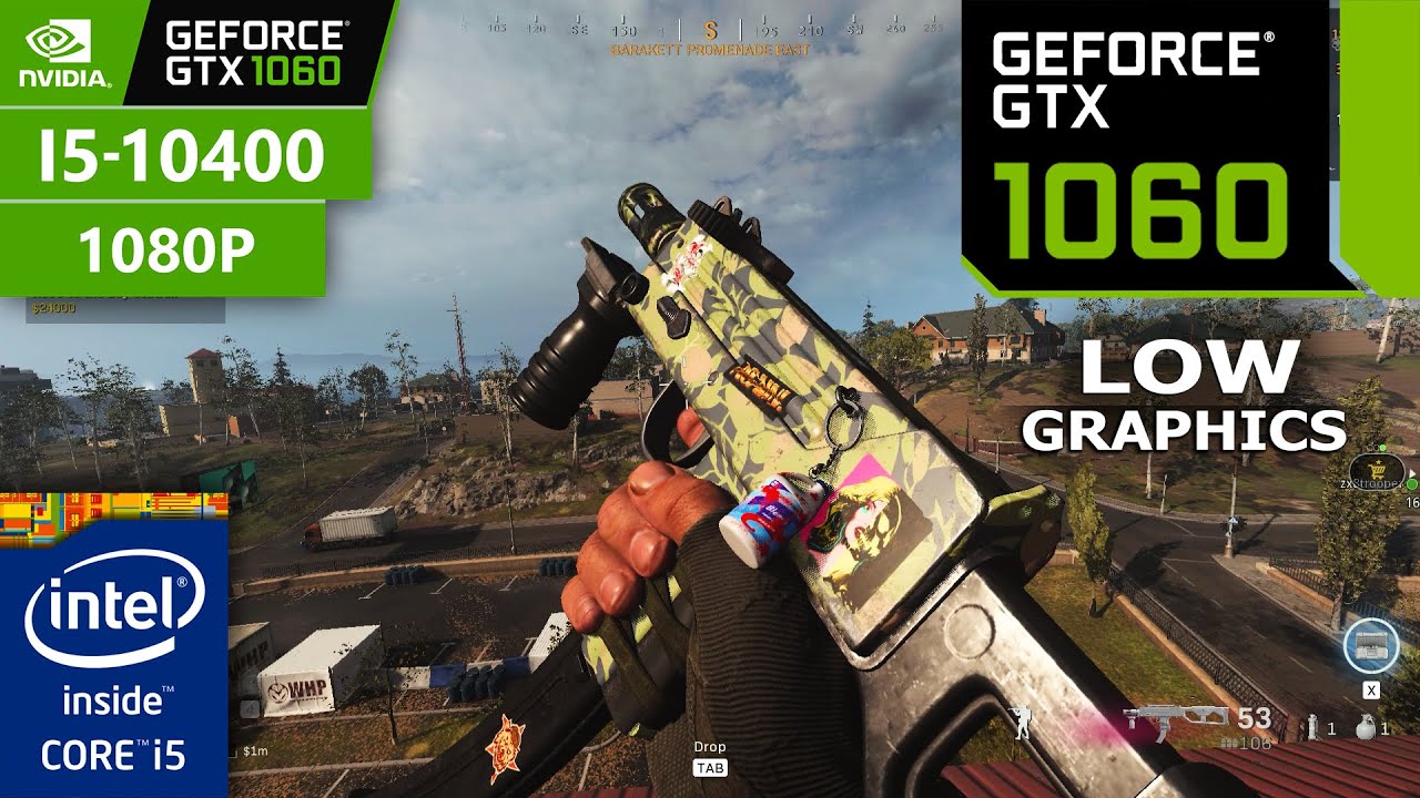 Call of Duty: Warzone GTX 1060 6GB ( Low Graphics ) x i5 10400