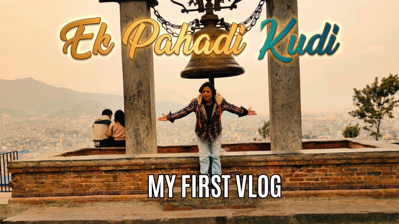 Ek Pahadi Kudi in Nepal | A Simple Day in My Life | First YouTube Vlog