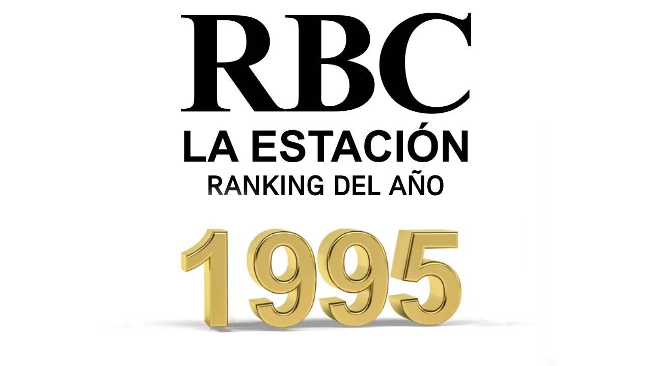 RBC La Estación - Ranking de 1995