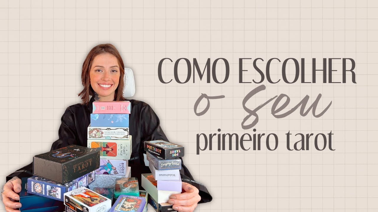 Como Escolher o meu Deck de Tarot?