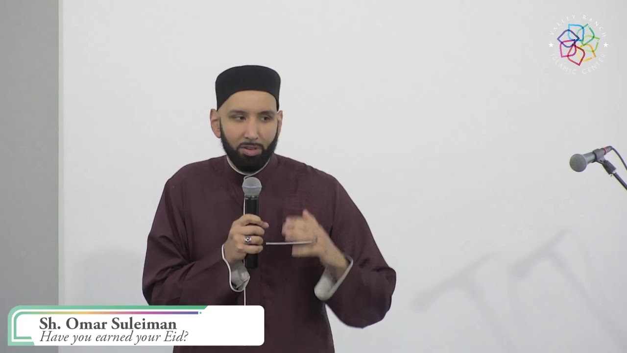 Have you earned your Eid? | Sh Omar Suleiman