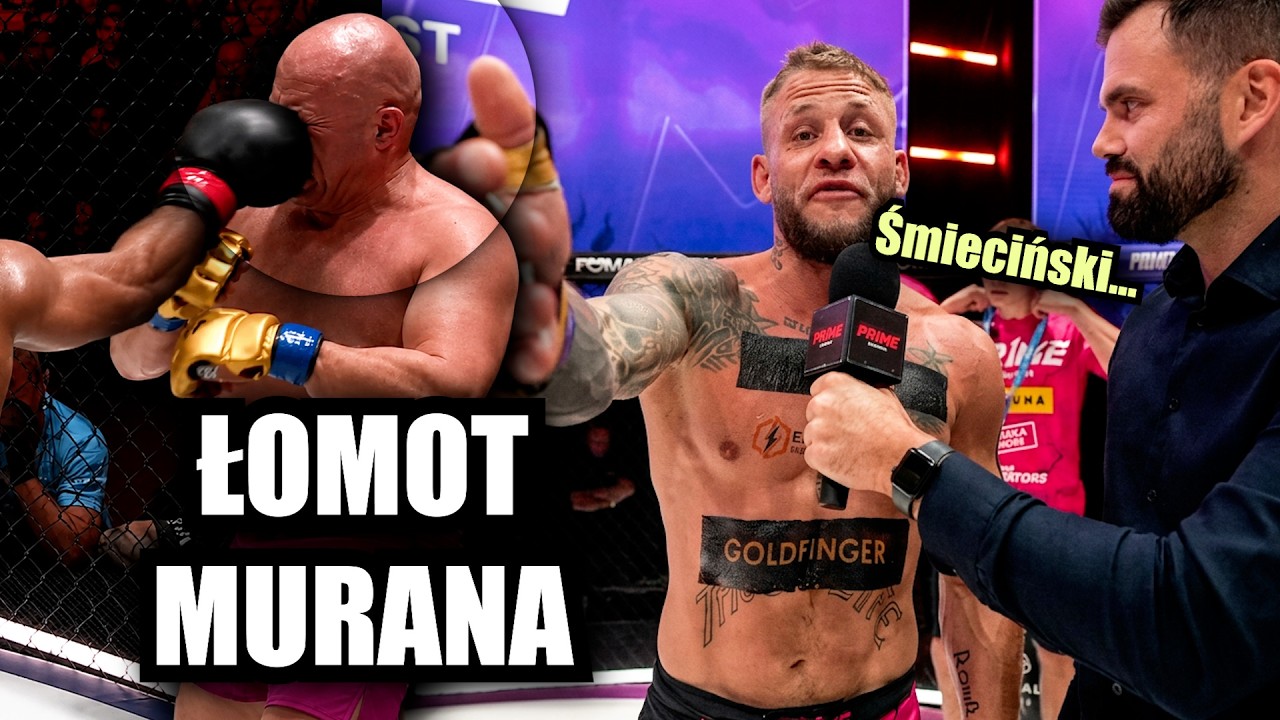 PODSUMOWANIE GALI PRIME 18 (BOMBA, MURAŃSKI, BAGIETA)