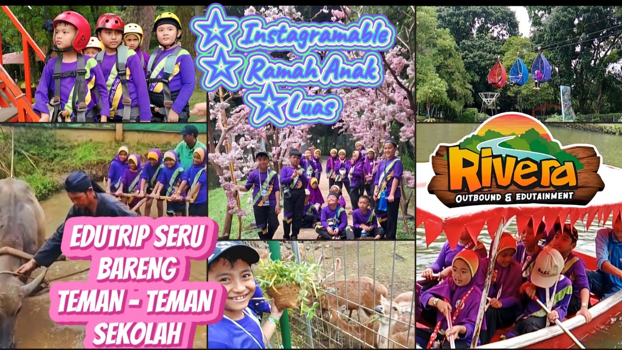 RIVERA BOGOR 2025‼️OUTBOUND AND EDUTAINMENT. Fun Edutrip with Irgie and School Friends.