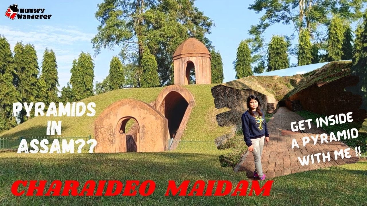 Pyramids of Assam | CHARAIDEO MAIDAM