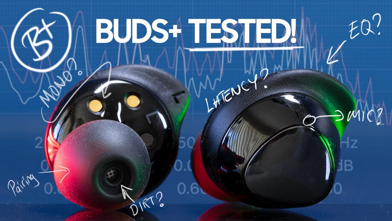​Samsung Galaxy Buds+ Tests and Comparisons.