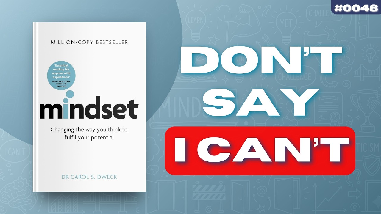#0046: Mindset: The New Psychology of Success by Dr. Carol S. Dweck | Insights Into Books Podcast