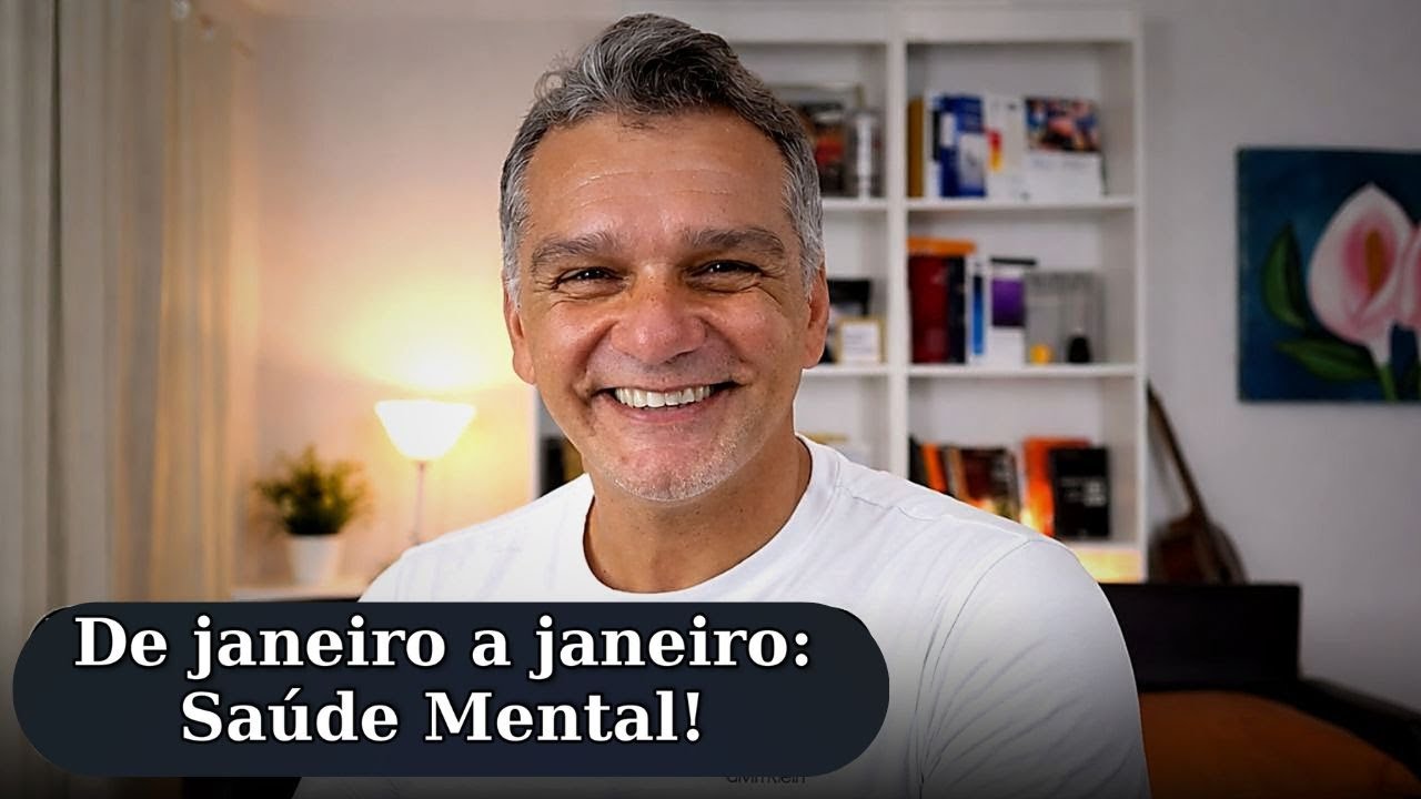Saúde Mental no Trabalho: de Janeiro a Janeiro | Reflexões para 2026